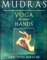 Mudras - Yoga in Your Hands B006VAD79Y Book Cover