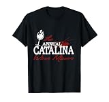 Annual Catalina Wine Mixer T Shirt Funny Movie Quote Tee T-Shirt