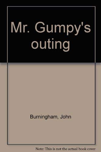 Mr. Gumpy's outing: Burningham, John: 9780030866135: Amazon.com: Books