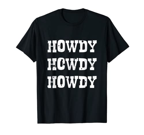 Fashion Howdy Country Western-Southern Cowgirl Howdy Woman Maglietta