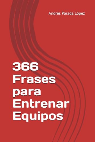 366 Frases para Entrenar Equipos