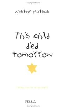 Paperback This Child Died Tomorrow Book