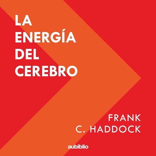 La energía del cerebro [The Energy of the Brain] (Edição em áudio