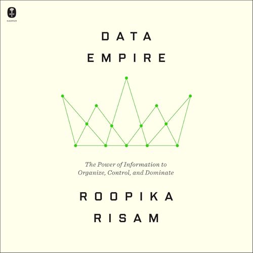 Data Empire Audiobook By Roopika Risam cover art