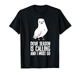 Funny Dove Hunting Gifts