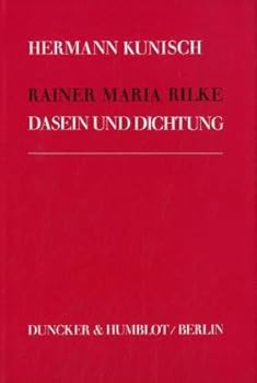 Hardcover Rainer Maria Rilke: Dasein Und Dichtung [German] Book