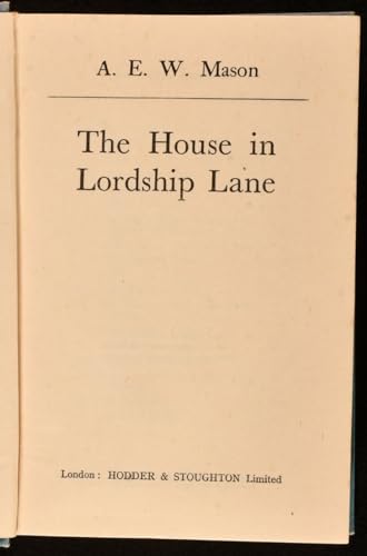 The house in Lordship Lane B0007IX6TW Book Cover