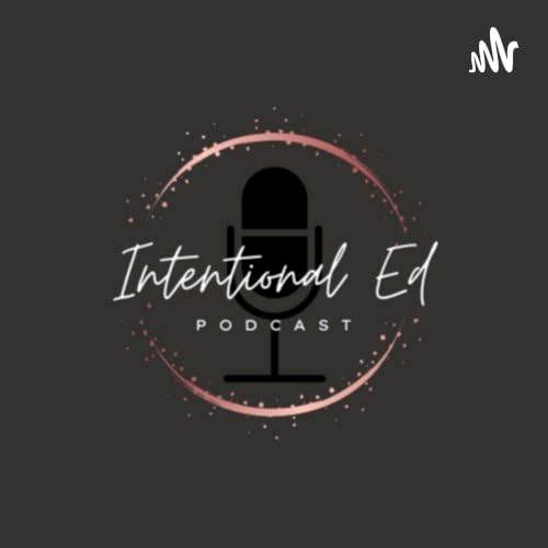 『Intentional Ed: The Future of Education』のカバーアート