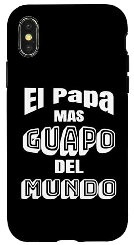 Custodia per iPhone X/XS El Papa Mas Guapo Del Mundo Festa del Papà Regalo Dia Del Padre Custodia per iPhone X/XS El Papa Mas Guapo Del Mundo Festa del Papà Regalo Dia Del Padre