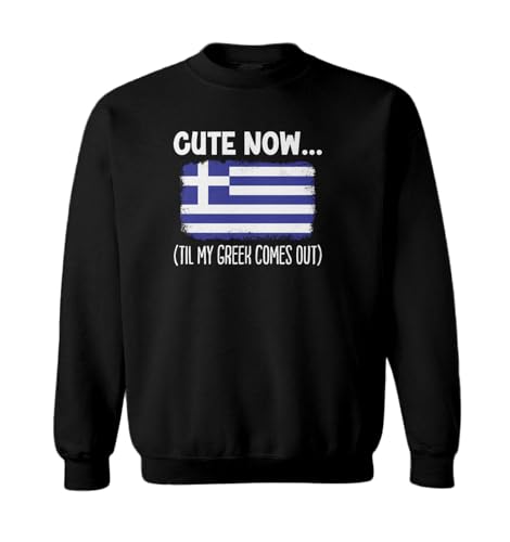 Tcombo Cute Now… Til My Greek Comes Out Toddler Fleece Crewneck Sweater