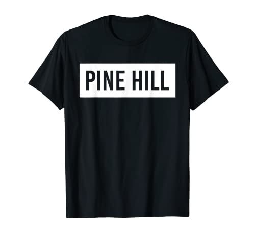 PINE HILL NJ NEW JERSEY Funny City Home Roots USA Regalo Camiseta