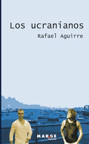 Los ucranianos (Spanish Edition)