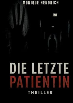 Paperback Die letzte Patientin [German] Book