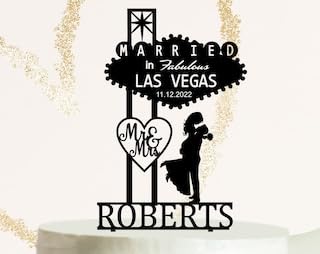 Cake Topper Welcome to Fabulous Las Vegas Sign,Personalized Wedding Topper,Bride and Groom,Married in Las Vegas,Mr&Mrs Cake topper