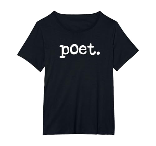 Poet Poetry Poem Writer Poetry Lover T-Shirt, Women's Plus, Black, 5X