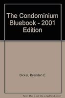 The Condominium Bluebook - 2001 Edition 1882889185 Book Cover