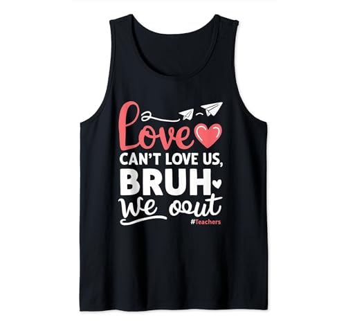 Cute End Of School Year Teacher Summer Bruh We Out Teachers Camiseta sin Mangas