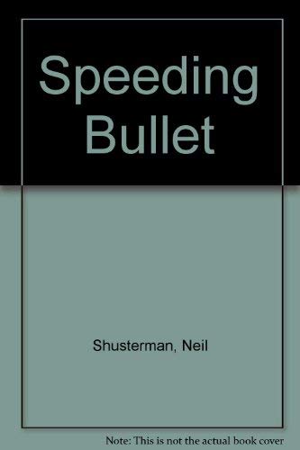 Speeding Bullet: A Novel 0316789054 Book Cover