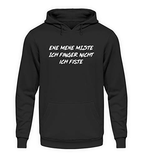 SPIRITSHIRTSHOP Ene Mene Miste - Ich Finger Nicht Ich Fiste - Bier Party Spruch Festival - Unisex Kapuzenpullover Hoodie -S-Jet Schwarz