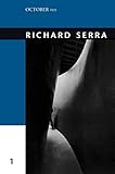 richard serra bilbao guggenheim  Richard Serra (October Files, Band 1)