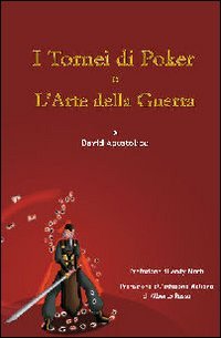I tornei di poker e l'arte della guerr