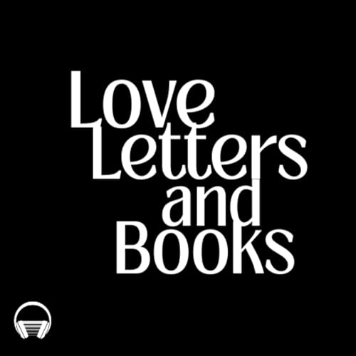 Page de couverture de Love Letters and Books