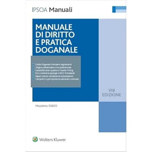 Manuale Di Diritto E Pratica Doganale