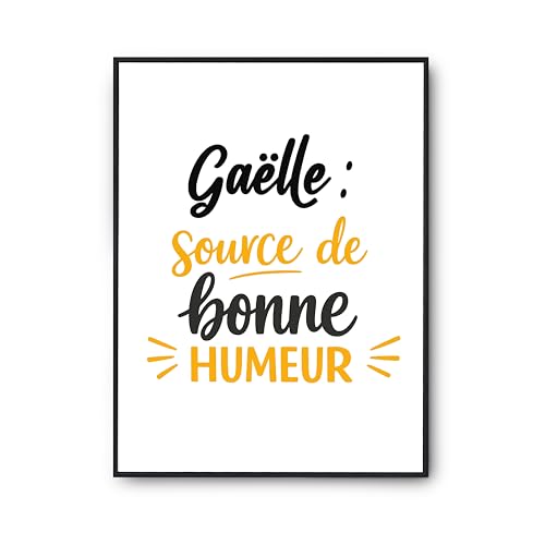 Affiche Gaelle source de bonne humeur, le poster citation qui illumine votre intérieur