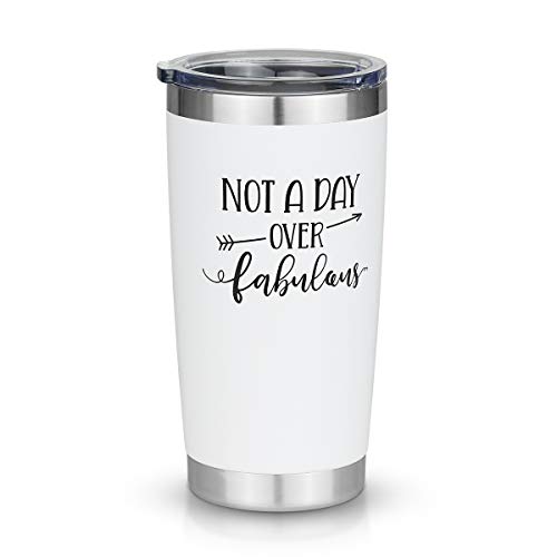 Not a Day Over Fabulous - Best Gift for Women, Friend, Family, Coworker,Wedding