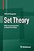 Set Theory: With an Introduction to Real Point Sets
