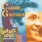 Quebec Love (Frn) [Audio CD] Gauthier, Claude