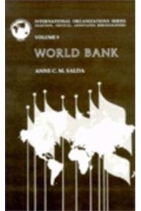 World Bank (International Organizations Series)