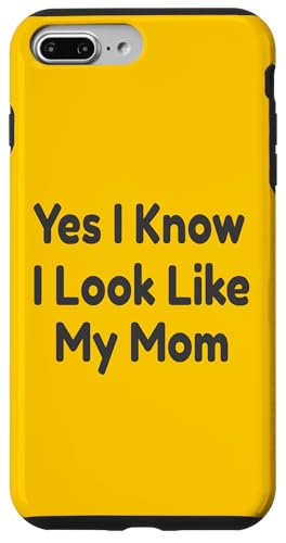 Yes I Know Look Like My Mom �ʔ��� �q�� ���q �� ���p �X�}�z�P�[�X iPhone 7 Plus/8 Plus �p