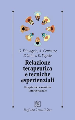 Relazione terapeutica e tecniche esperienz