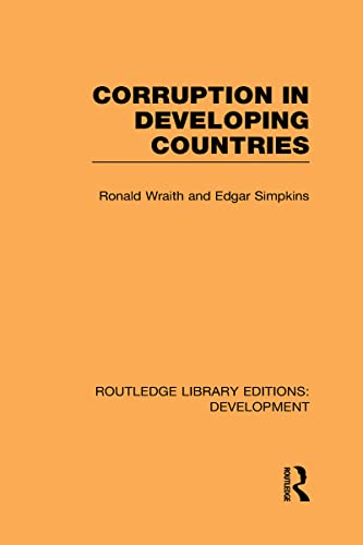 Corruption in Developing Countries (85) (Routledge Library Editions: Development) view 2