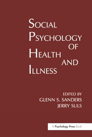 Social Psychology of Health and Illness book cover