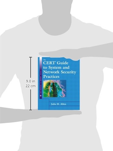 The Cert Guide to System and Network Security Practices