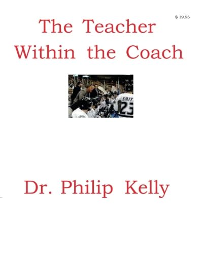 The Teacher Within The Coach