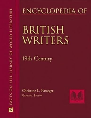 Encyclopedia of British Writers: 19th and 20th Centuries (Facts on File Library of World Literature)