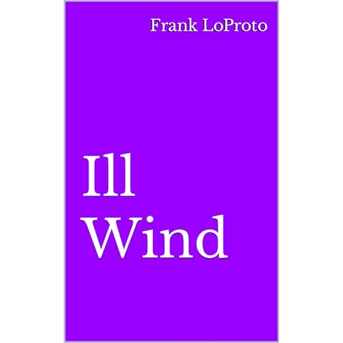 Ill Wind [Written by Frank LoProto] episode artwork