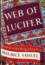 Hardcover Web of Lucifer,: A novel of the Borgia fury, Book