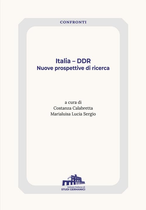 Italia – DDR. Nuove prospettive di ricer