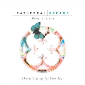 Cathedral Dreams [Audio CD]