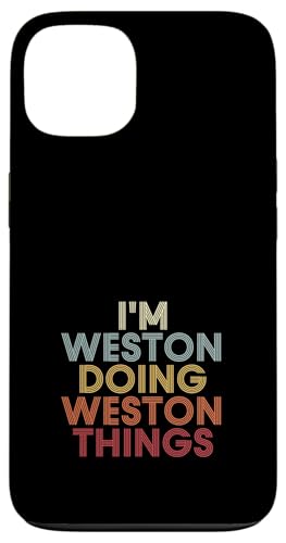 Weston Name Weston Personalized Name First Given �X�}�z�P�[�X iPhone 13 �p
