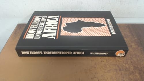 How Europe Underdeveloped Africa 0904521508 Book Cover