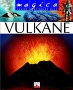 Magica. Vulkane. 3897172674 Book Cover