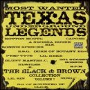 Texas Underground Legends: Black & Brown 1