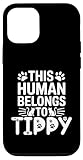 Nome Gatto Tippy Human Belongs to Cat Nome Tippy Custodia per iPhone 12/12 Pro