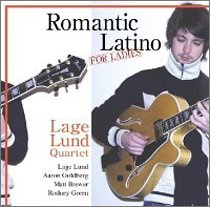 LAGE LUND QUARTET - Romantic Latino For Ladies - CD