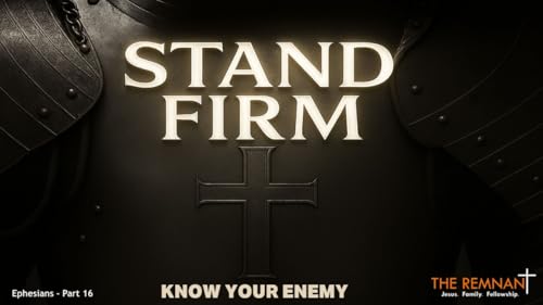 STAND FIRM: KNOW YOUR ENEMY Podcast Por  arte de portada